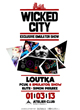 WICKED CITY - EXCLUSIVE EMULATOR SHOW