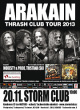 ARAKAIN / THRASH CLUB TOUR