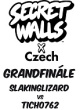 SECRET WALLS X CZECH GRAND FINÁLE