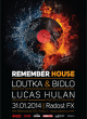 REMEMBER HOUSE