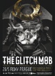 THE GLITCH MOB