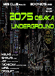 2075 OSAKA UNDERGROUND