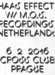 HAAS EFFECT W/ M>O>S RECORDINGS (NL) & ALEX TSIRIDIS (DE)