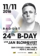 RADOST FX 24 BDAY – JAN BLOMQVIST LIVE (DE)