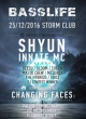 BASSLIFE W/ SHYUN, CHANGING FACES AND MORE