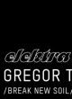 ELEKTRA: GREGOR TRESHER (DE) 