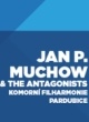 SOUNDTRACK PODĚBRADY: JAN P. MUCHOW & THE ANTAGONISTS