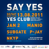 Vyhrajte 2x2 volné vstupy na sobotní Say Yes v Yes klubu!